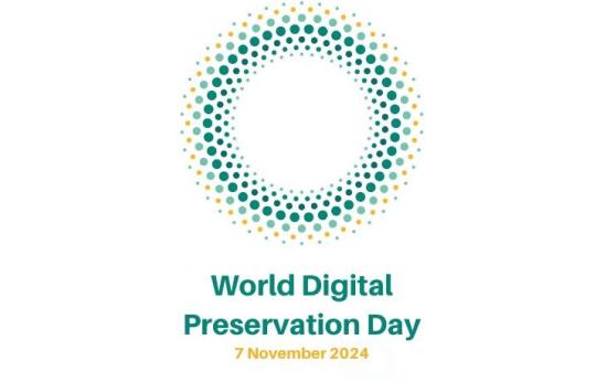 World Digital Preservation Day